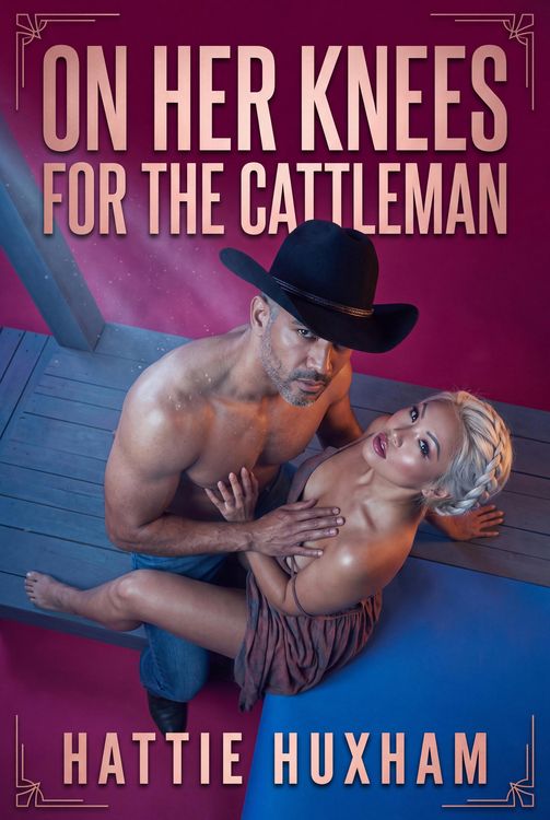 Produktbild: On Her Knees for the Cattleman