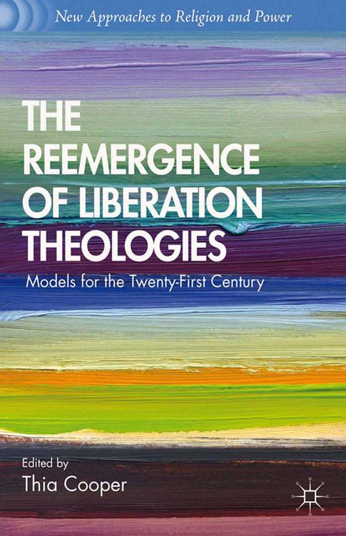 Produktbild: The Reemergence of Liberation Theologies