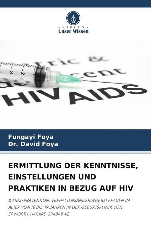 Produktbild: Ermittlung der Kenntnisse, Einstellungen und Praktiken in Bezug Auf Hiv