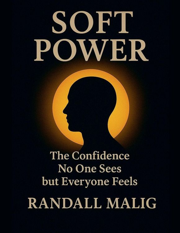 Produktbild: Soft Power The Confidence No One Sees but Everyone Feels