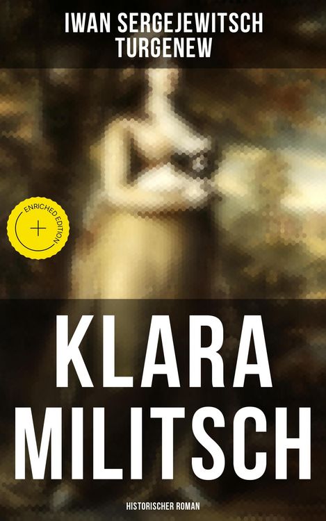 Produktbild: Klara Militsch: Historischer Roman