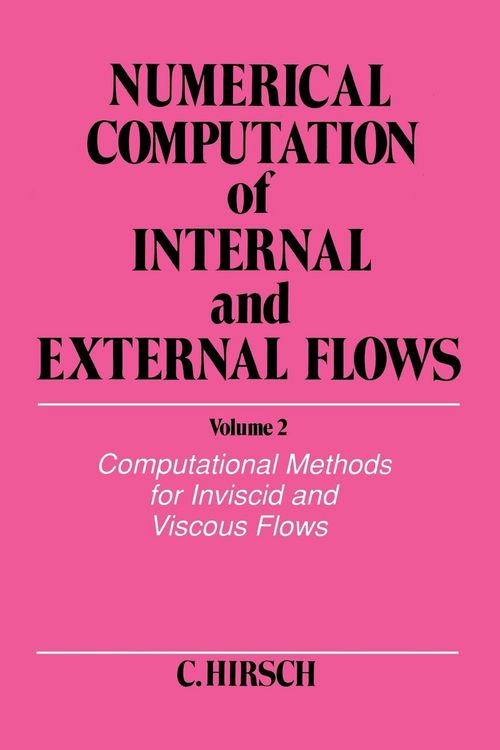 Produktbild: Numerical Computation of Internal and External Flows