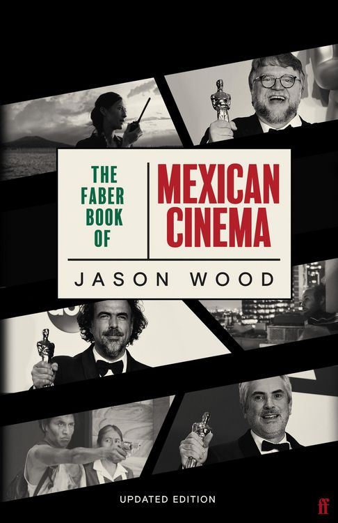 Produktbild: The Faber Book of Mexican Cinema