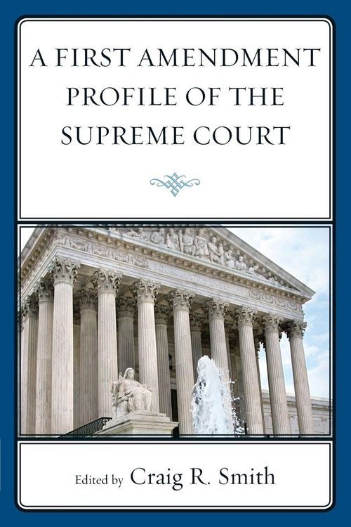 Produktbild: First Amendment Profile of the Supreme Court