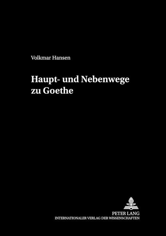 Produktbild: Haupt- und Nebenwege zu Goethe