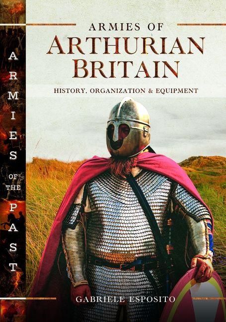 Produktbild: Armies of Arthurian Britain