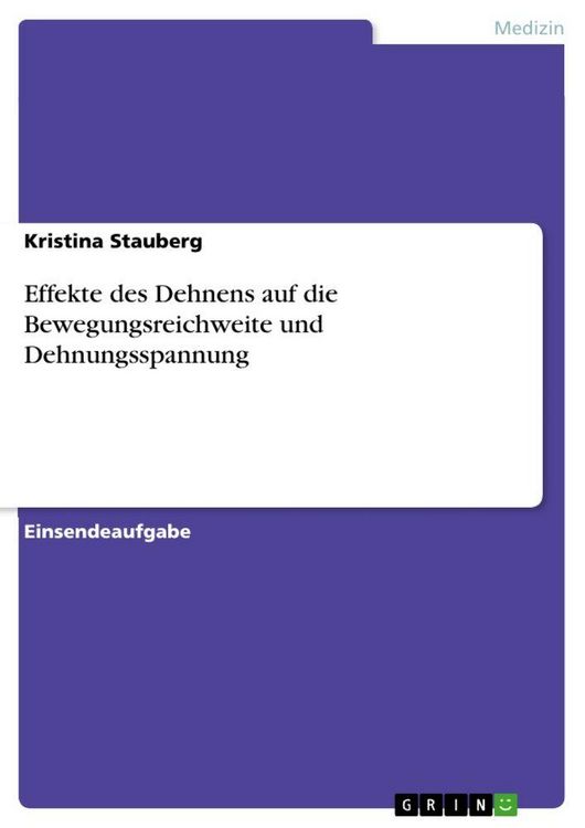 Produktbild: Effekte des Dehnens auf die Bewegungsreichweite und Dehnungsspannung