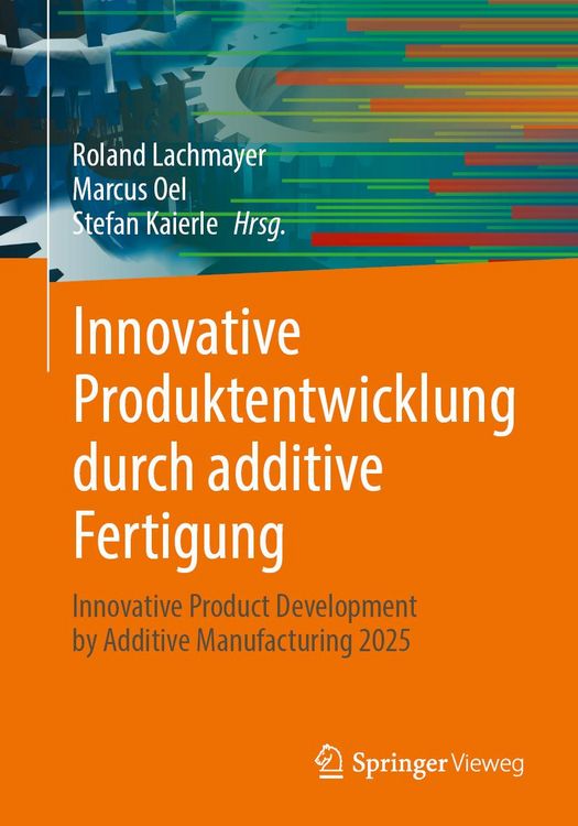 Produktbild: Innovative Produktentwicklung durch additive Fertigung