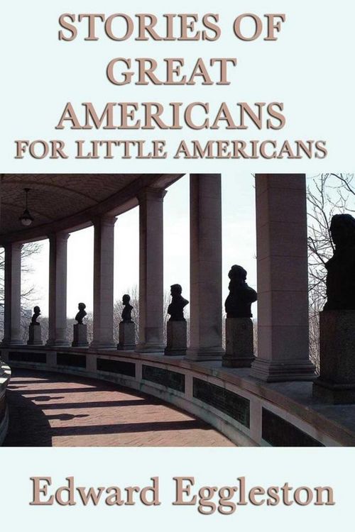 Produktbild: Stories of Great Americans For Little Americans