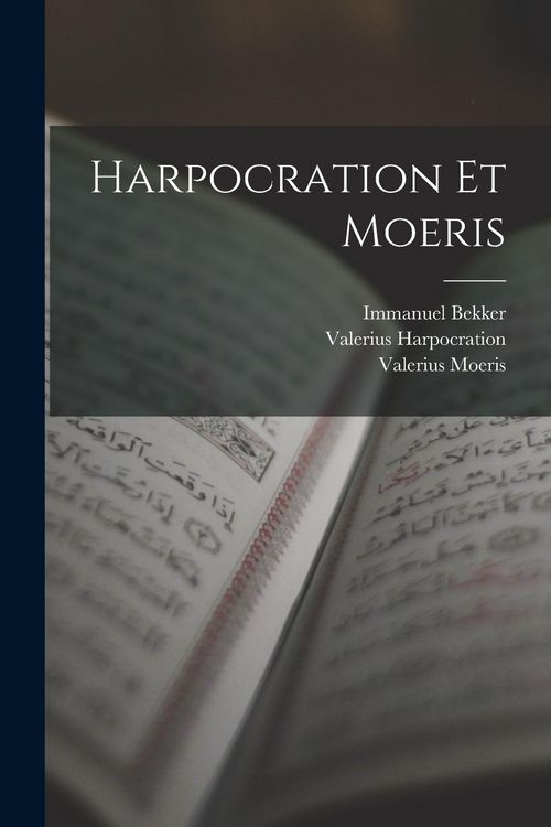 Produktbild: Harpocration Et Moeris