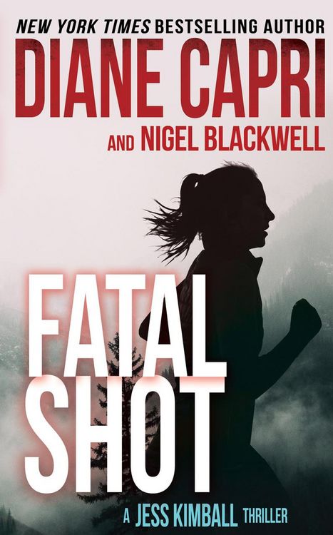 Produktbild: Fatal Shot (The Jess Kimball Thrillers Series, #12)