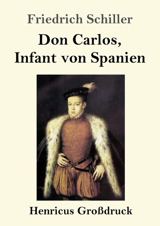 Produktbild: Don Carlos, Infant von Spanien (Gro&szlig;druck)