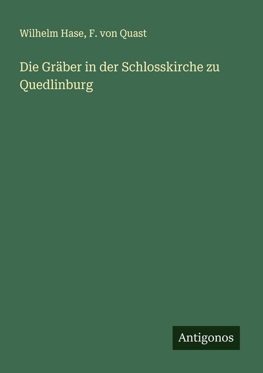 Produktbild: Die Gr&auml;ber in der Schlosskirche zu Quedlinburg