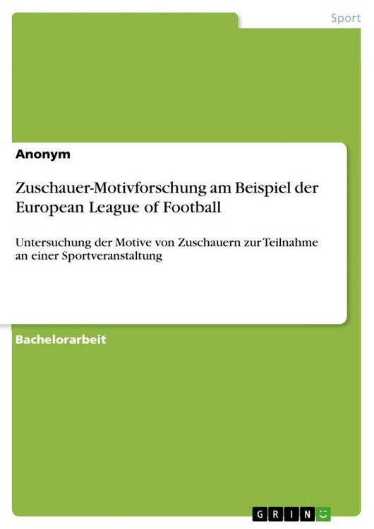 Produktbild: Zuschauer-Motivforschung am Beispiel der European League of Football