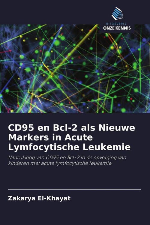 Produktbild: CD95 en Bcl-2 als Nieuwe Markers in Acute Lymfocytische Leukemie