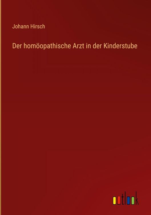 Produktbild: Der hom&ouml;opathische Arzt in der Kinderstube