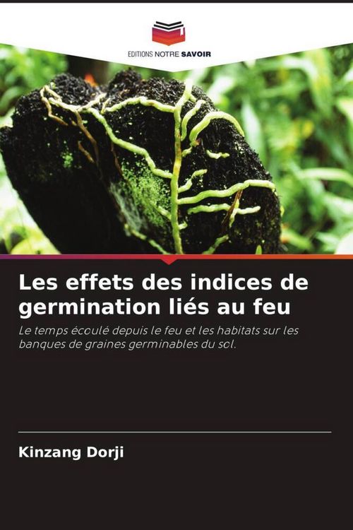 Produktbild: Les effets des indices de germination li&eacute;s au feu