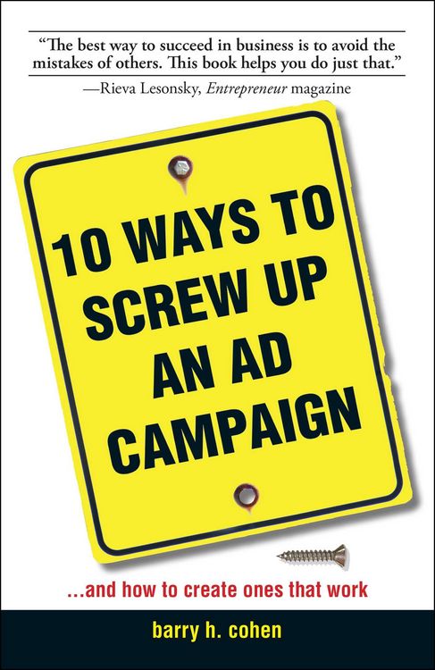 Produktbild: 10 Ways To Screw Up An Ad Campaign
