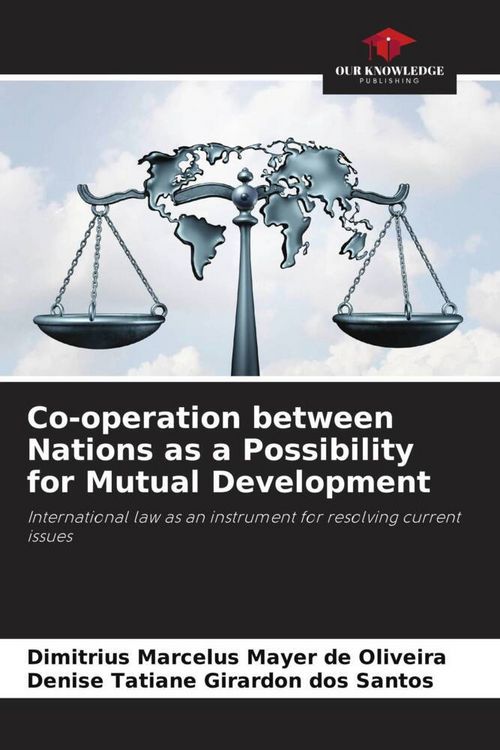 Produktbild: Co-operation between Nations as a Possibility for Mutual Development