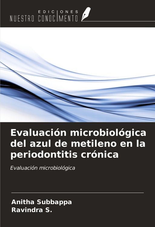 Produktbild: Evaluaci&oacute;n microbiol&oacute;gica del azul de metileno en la periodontitis cr&oacute;nica