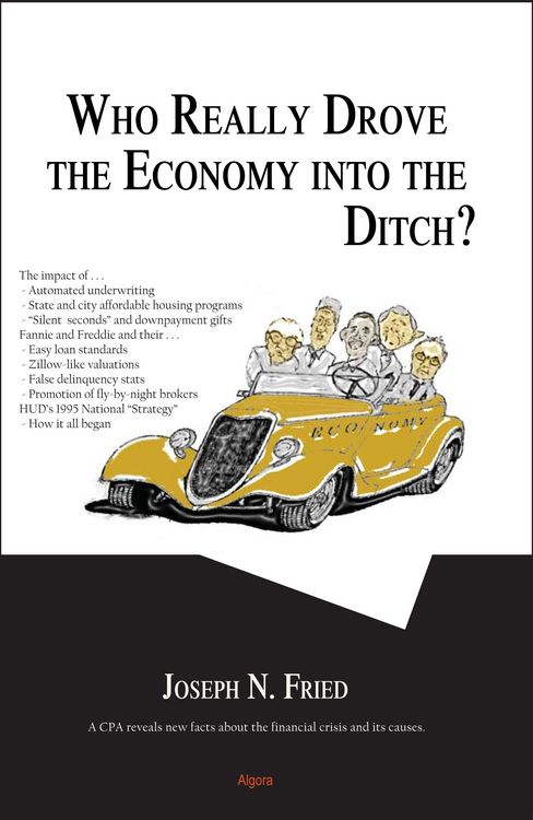Produktbild: Who Really Drove the Economy Into the Ditch?