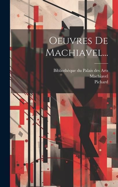 Produktbild: Oeuvres De Machiavel...