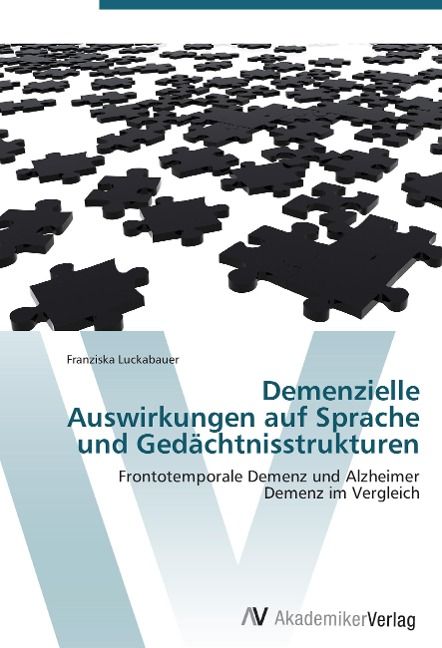 Produktbild: Luckabauer, F: Demenzielle Auswirkungen auf Sprache und Ged&auml;