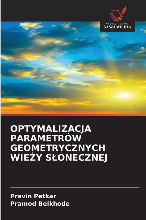 Produktbild: Optymalizacja Parametr&oacute;w Geometrycznych Wie&iquest;y S&iquest;onecznej