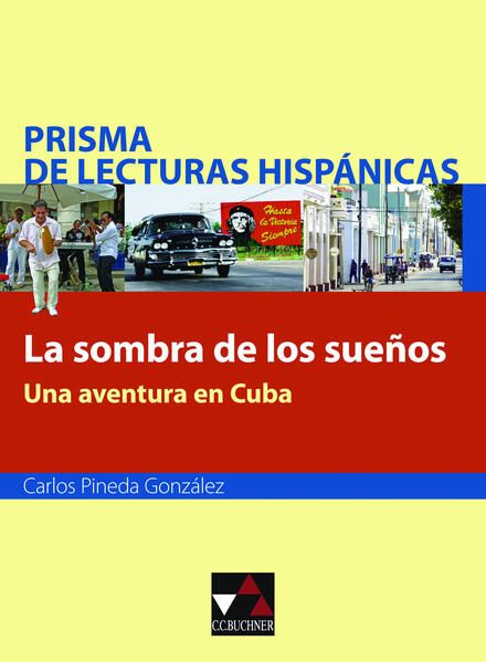 Produktbild: Prisma de lecturas hisp&aacute;nicas / La sombra de los sue&ntilde;os