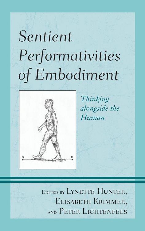 Produktbild: Sentient Performativities of Embodiment
