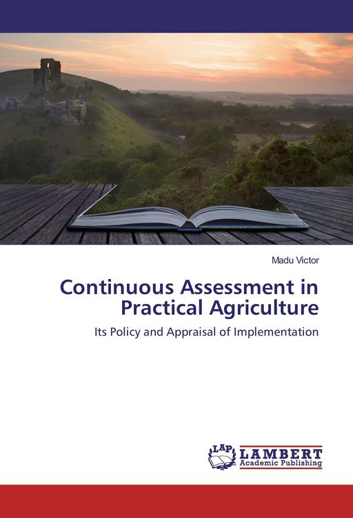 Produktbild: Continuous Assessment in Practical Agriculture