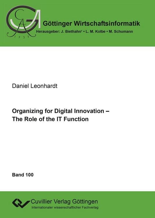 Produktbild: Organizing for Digital Innovation &ndash; The Role of the IT Function
