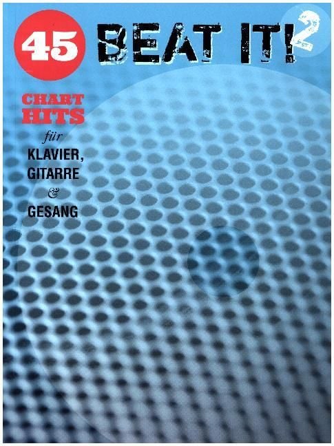 Produktbild: Beat It! - 45 Chart Hits f&uuml;r Klavier, Gitarre & Gesang. Tl.2