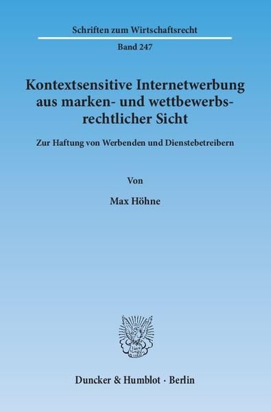 Produktbild: Kontextsensitive Internetwerbung aus marken- und wettbewerbsrechtlicher Sicht.