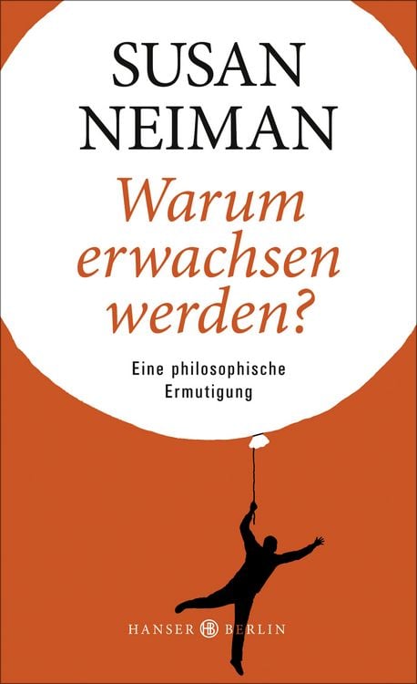 Produktbild: Warum erwachsen werden?