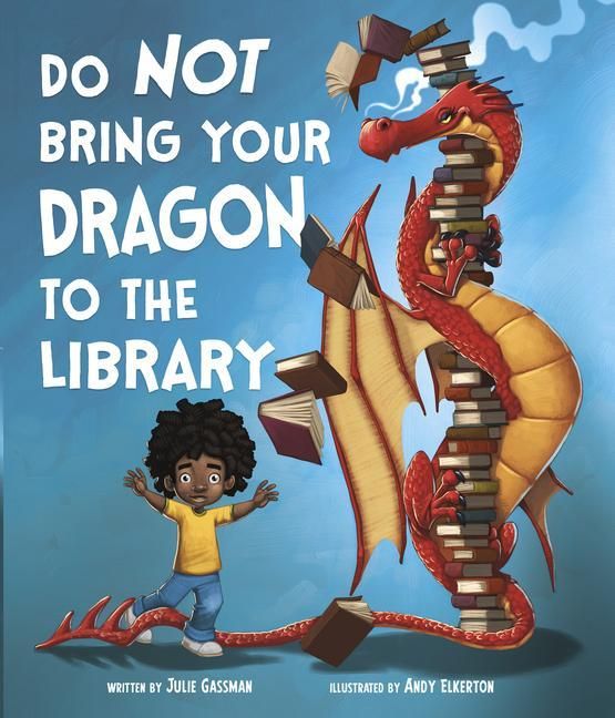 Produktbild: Do Not Bring Your Dragon to the Library