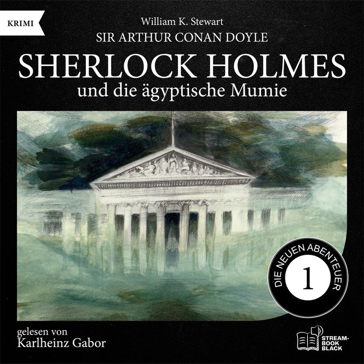 Produktbild: Sherlock Holmes und die &auml;gyptische Mumie (Die neuen Abenteuer, Folge 1)