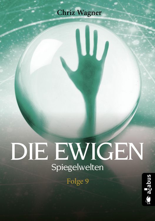 Produktbild: DIE EWIGEN. Spiegelwelten