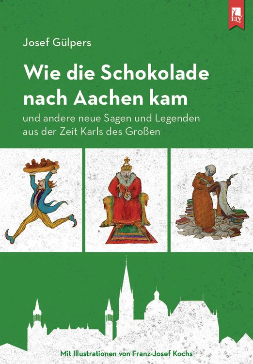 Produktbild: Wie die Schokolade nach Aachen kam