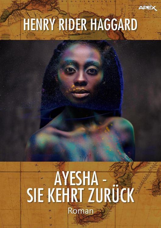 Produktbild: Ayesha - Sie Kehrt Zur&uuml;ck