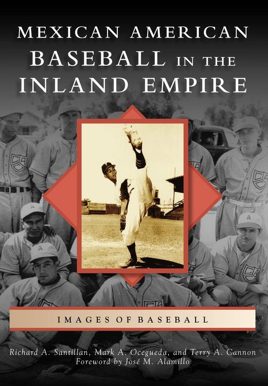 Produktbild: Mexican American Baseball in the Inland Empire