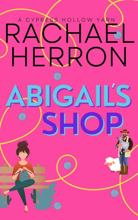 Produktbild: Abigail's Shop (Cypress Hollow Yarn, #1)