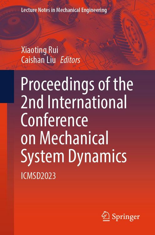Produktbild: Proceedings of the 2nd International Conference on Mechanical System Dynamics