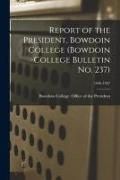 Produktbild: Report of the President, Bowdoin College (Bowdoin College Bulletin No. 237); 1936-1937