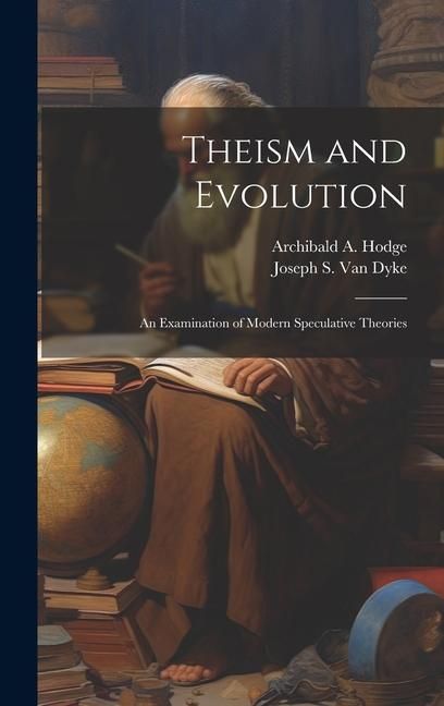 Produktbild: Theism and Evolution: An Examination of Modern Speculative Theories