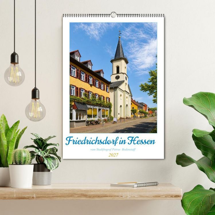 Produktbild: Friedrichsdorf in Hessen vom Stadtfotograf Petrus Bodenstaff (Wandkalender 2027 DIN A2 hoch), CALVENDO Monatskalender