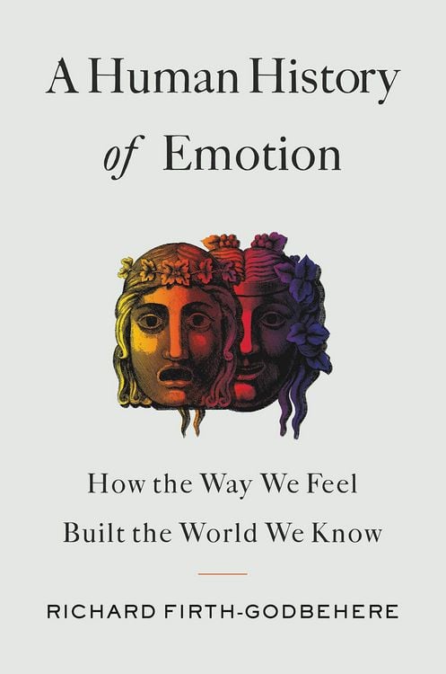Produktbild: A Human History of Emotion