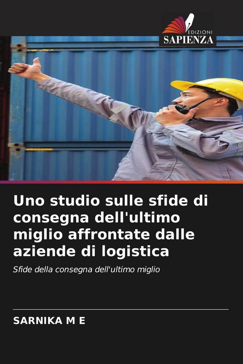 Produktbild: Uno studio sulle sfide di consegna dell'ultimo miglio affrontate dalle aziende di logistica