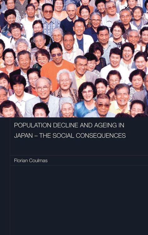 Produktbild: Population Decline and Ageing in Japan - The Social Consequences