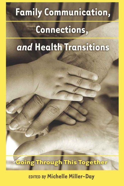 Produktbild: Family Communication, Connections, and Health Transitions